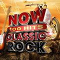 NOW 100 Hits Classic Rock