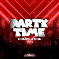 Party Time Compilation 2019