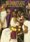 Big Daddy Kane ‎– Long Live The Kane