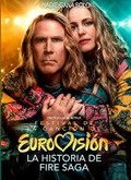 Festival de la canción de Eurovisión: La historia de Fire Saga