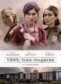 1945: tres mujeres