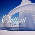 Chillout Lovers: Introspective Chillout Sounds